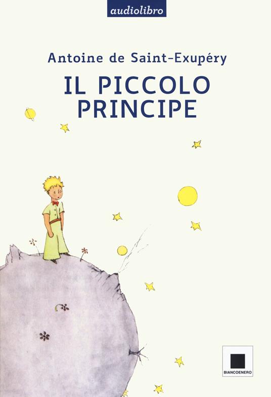 Il Piccolo Principe. Ediz. ad alta leggibilità letto da Giulio Scarpati. Con audiolibro - Antoine de Saint-Exupéry - copertina