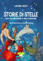 Storie di stelle. Miti da leggere e raccontare