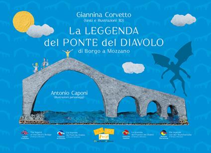 La leggenda del Ponte del Diavolo di Borgo a Mozzano. Ediz. multilingue - Giannina Corvetto - copertina