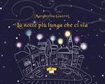 La notte più lunga che ci sia