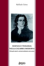 Scienza e teologia nella Calabria moderna. Philosophi naturali e astronomi mathematico-microcosmici