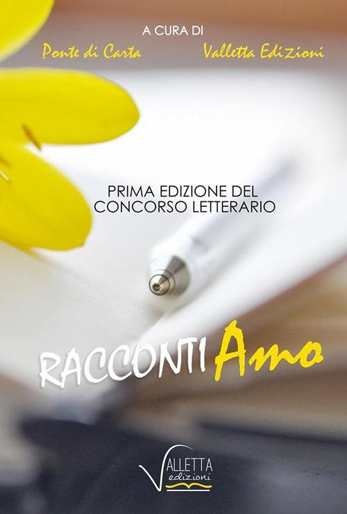 Concorso letterario Racconti-amo. 1ª edizione - copertina