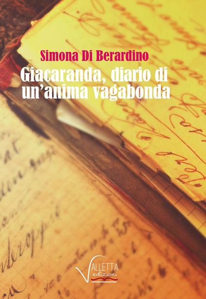 Giacaranda, diario di un'anima vagabonda - Simona Di Berardino - copertina