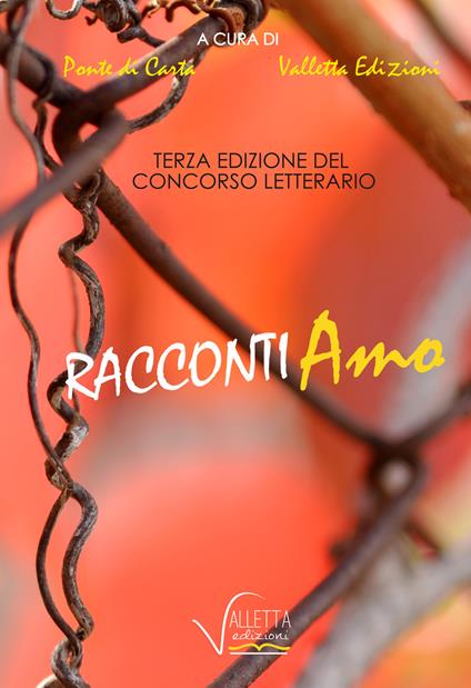 Racconti-amo. Concorso letterario 3ª edizione - copertina