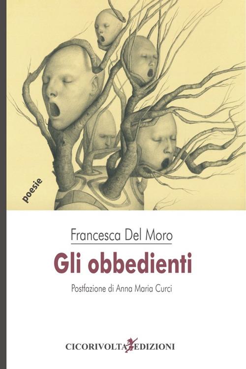 Gli obbedienti - Francesca Del Moro - copertina