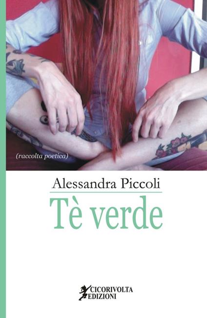 Tè verde - Alessandra Piccoli - copertina