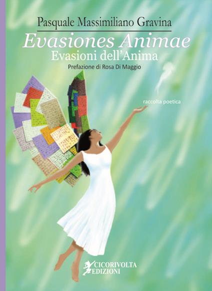 Evasiones animae (Evasioni dell'anima). Ediz. italiana e latina - Pasquale M. Gravina - copertina