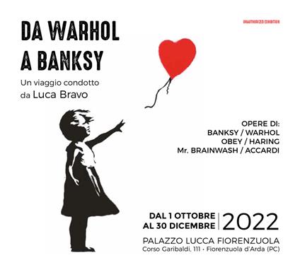 Da Warhol a Banksy. Un viaggio condotto da Luca Bravo - Luca Bravo - copertina