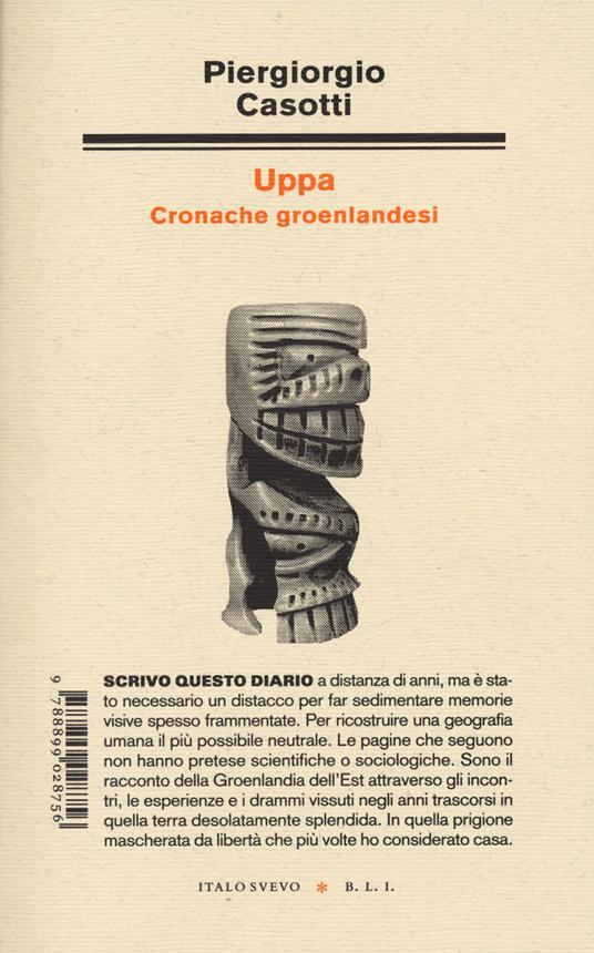 Uppa. Cronache groenlandesi - Piergiorgio Casotti - copertina