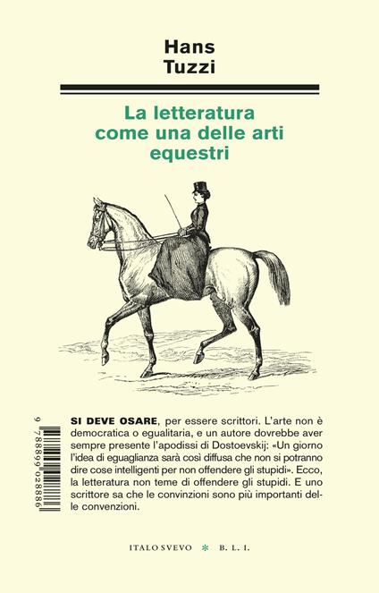 La letteratura come una delle arti equestri - Hans Tuzzi - copertina