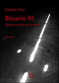 Binario 95 - Daniele Poto - copertina