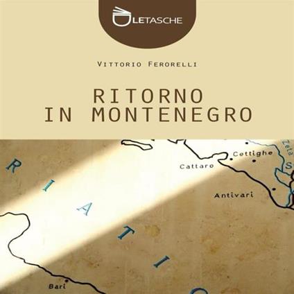 Ritorno in Montenegro - Vittorio Ferorelli - copertina