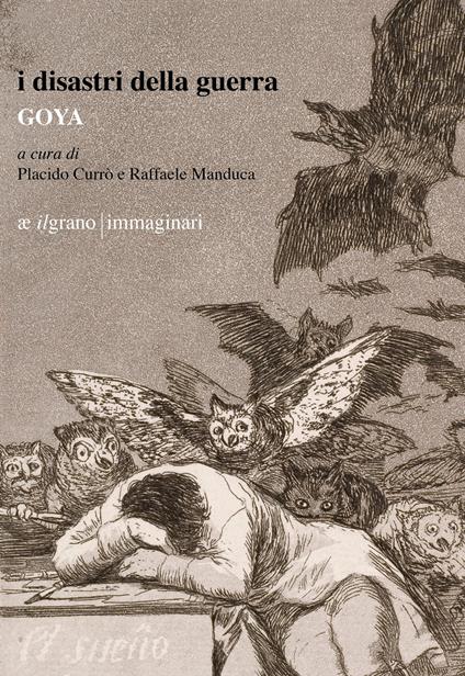 I disastri della guerra - Francisco Goya - copertina