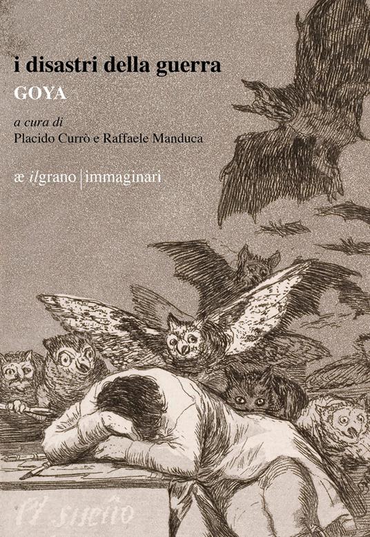 I disastri della guerra - Francisco Goya - copertina