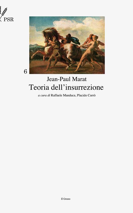 Teoria dell'insurrezione - Placido Currò,Raffaele Manduca,Jean-Paul Marat - ebook