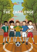 The challenge. Ediz. inglese. Con Contenuto digitale per accesso on line