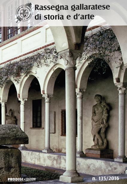 Rassegna gallaratese di storia e d'arte (2016). Vol. 135 - copertina