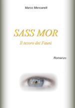 Sass Mor. Il tesoro dei fauni