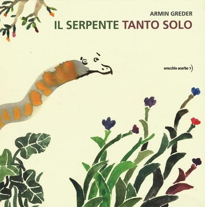 Il serpente tanto solo - Armin Greder - copertina