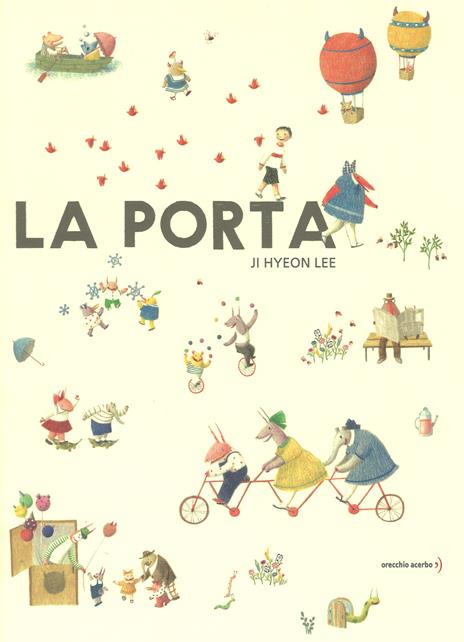 La porta. Ediz. a colori - Ji Hyeon Lee - copertina