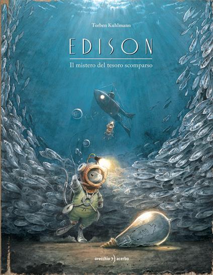 Edison. Il mistero del tesoro scomparso. Ediz. a colori - Torben Kuhlmann - copertina