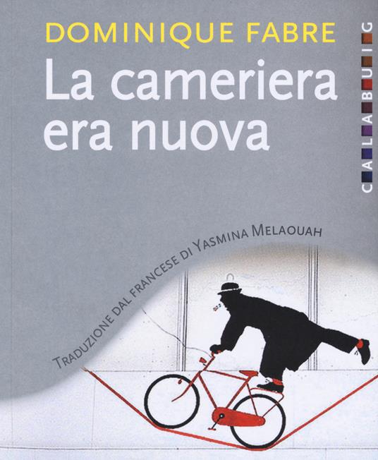 La cameriera era nuova - Dominique Fabre - copertina
