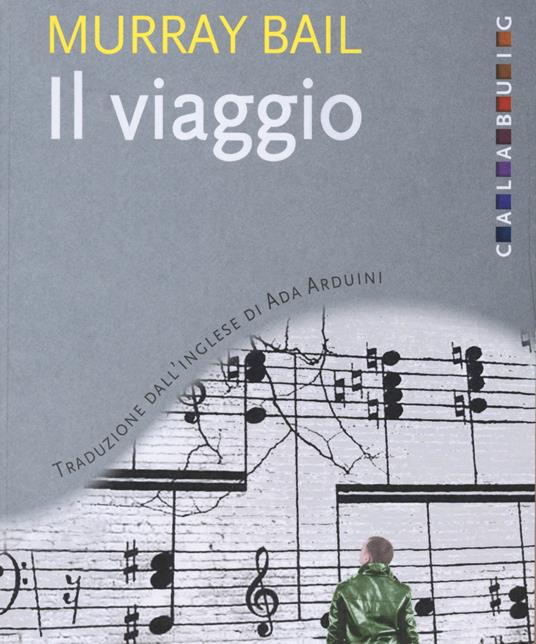 Il viaggio - Murray Bail - copertina