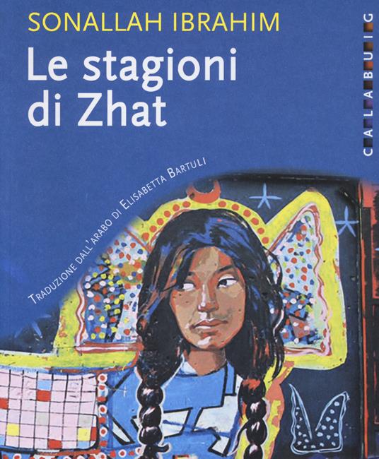 Le stagioni di Zhat - Sonallah Ibrahim - copertina