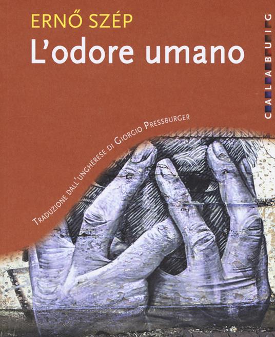 L' odore umano - Erno Szép - copertina