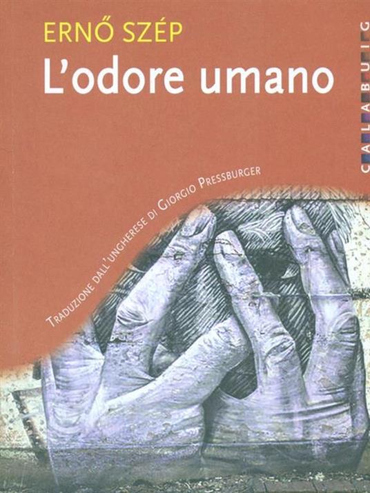 L' odore umano - Erno Szép - 3