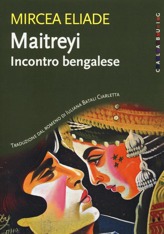 Maitreyi. Incontro bengalese. Nuova ediz. - Mircea Eliade - copertina