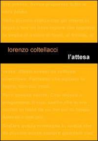 L' attesa - Lorenzo Coltellacci - copertina
