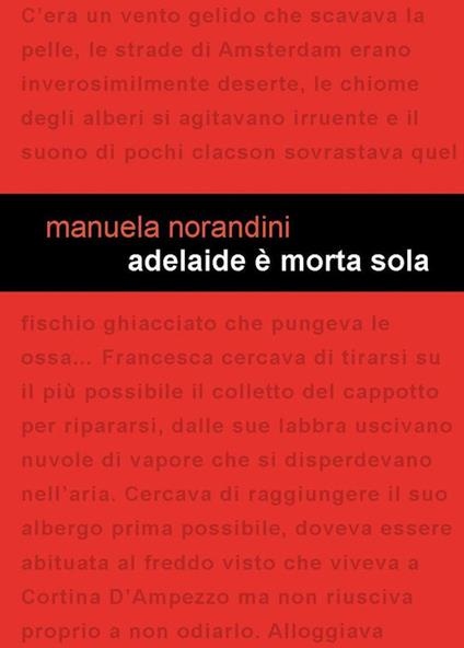Adelaide è morta sola - Manuela Norandini - copertina