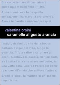 Caramelle al gusto arancia - Valentina Orsini - copertina
