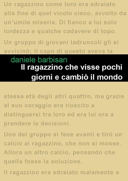 Il ragazzino che visse pochi giorni e cambiò il mondo - Daniele Barbisan - copertina