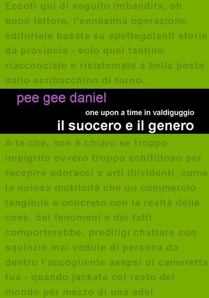 Il suocero e il genero. One upon a time in Valdiguggio - Pee Gee Daniel - copertina