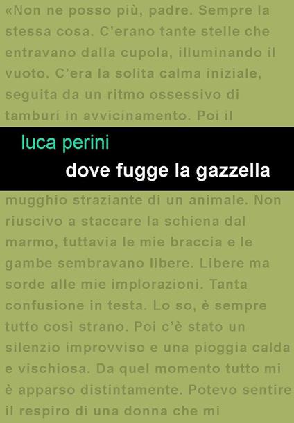 Dove fugge la gazzella - Luca Perini - copertina