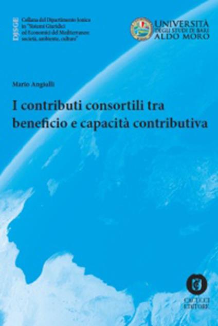 I contributi consortili tra beneficio e capacità contributiva - Mario Angiulli - ebook