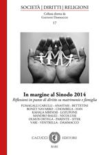 In margine al Sinodo 2014. Riflessioni in punto di diritto su matrimonio e famiglia
