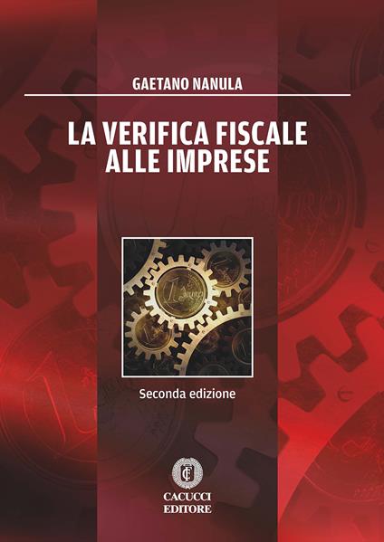 La verifica fiscale alle imprese - Gaetano Nanula - ebook