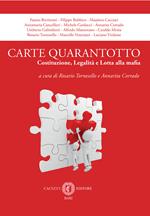 Carte quarantotto. Costituzione, legalità e lotta alla mafia