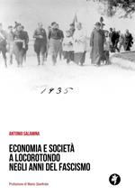 Economia e società a Locorotondo negli anni del fascismo