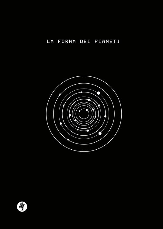 La forma dei pianeti. Ediz. illustrata - copertina