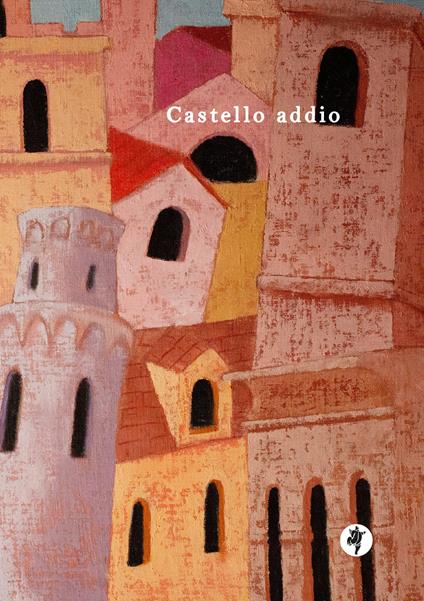 Castello addio - Ezio Sinigaglia - copertina