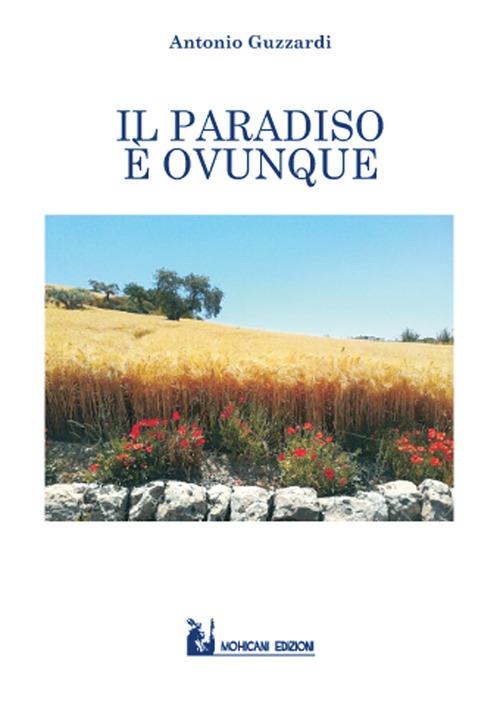 Il paradiso è ovunque - Antonio Guzzardi - copertina