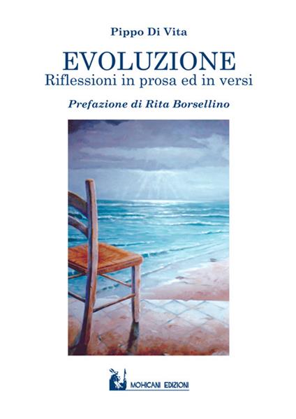 Evoluzione. Riflessioni in prosa ed in versi - Pippo Di Vita - copertina