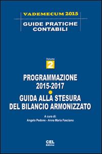 Programmazione 2015-2017. Guida alla stesura del bilancio armonizzato - copertina