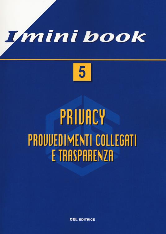Privacy. Provvedimenti collegati e trasparenza - copertina