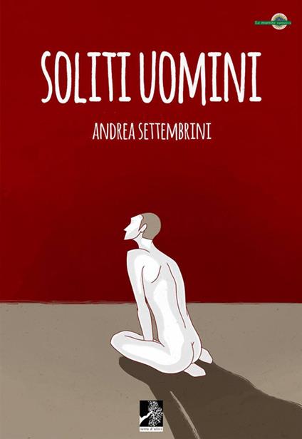 Soliti uomini - Andrea Settembrini - copertina