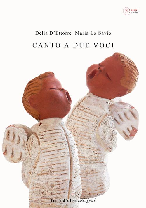 Canto a due voci - Delia D'Ettorre,Maria Lo Savio - copertina
